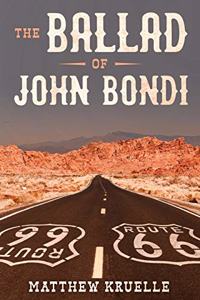 Ballad of John Bondi