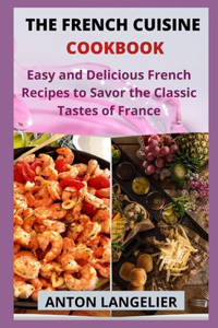 The French Cuisine Cookbook