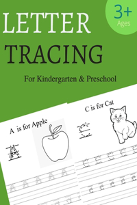 Letter Tracing For Kindergarten and Preschool