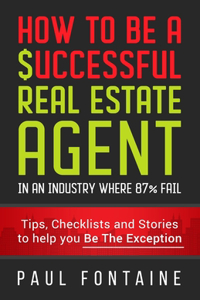 How to Be a Successful Real Estate Agent