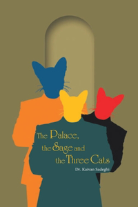 Palace, the Sage and the Three Cats