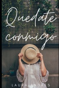 Quédate conmigo