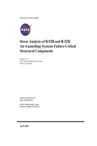 Stress Analysis of B-52B and B-52H Air-Launching Systems Failure-Critical Structural Components