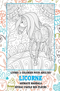 Livres à colorier pour adultes - Niveau facile des fleurs - Animaux Mandala - Licorne