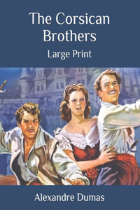 The Corsican Brothers