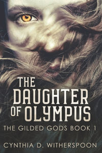 The Daughter Of Olympus