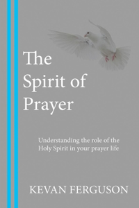 The Spirit of Prayer