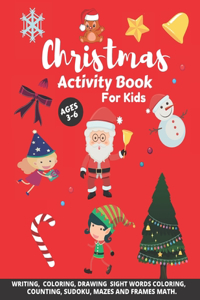 Christmas Activity Book For Kids (Ages 3-6)
