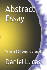 Abstract Essay