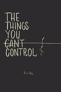 Things You Can't Control