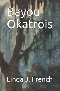 Bayou Okatrois