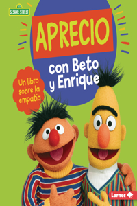 Aprecio Con Beto Y Enrique (Caring with Bert and Ernie)