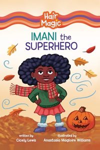Imani the Superhero