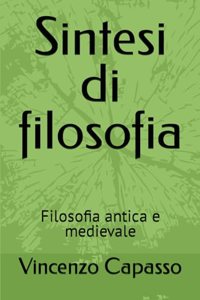 Sintesi di filosofia Volume primo