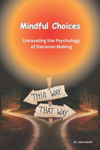 Mindful Choices