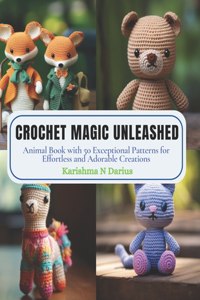 Crochet Magic Unleashed