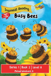 Busy Bees