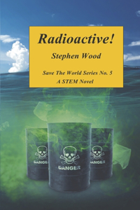 Radioactive!