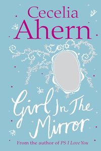 Girl in the Mirror : Two Stories