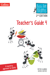 Busy Ant Maths -- Teacher's Guide 4