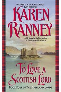 To Love a Scottish Lord