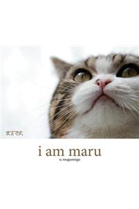 I Am Maru
