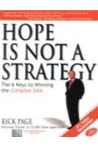 Hope is Not a Strategy