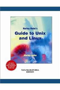 Harley Hahn's Guide To Unix And Linux PB