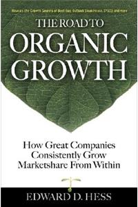 The Road to Organic Growth