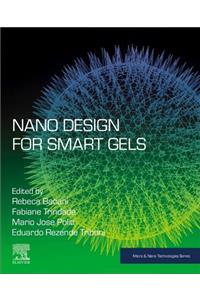 Nano Design for Smart Gels