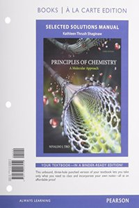 Selected Solutions Manual for Principles of Chemistry