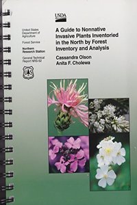 Guide to Nonnative Invasive Plants Inventoried in the North by Forest Inventory and Analysis