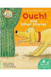 Oxford Reading Tree Read with Biff, Chip & Kipper: Level 3 Phonics & First Stories: Ouch! and Other Stories