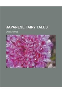 Japanese Fairy Tales