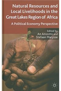 Natural Resources and Local Livelihoods in the Great Lakes Region of Africa