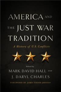 America and the Just War Tradition