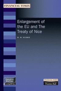 Enlargement of the EU and The Treaty of Nice