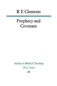 Prophecy and Covenant