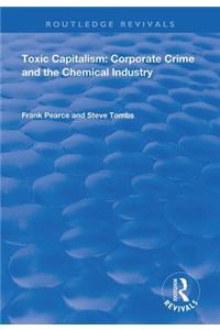 Toxic Capitalism