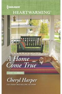 A Home Come True