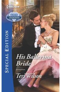 His Ballerina Bride