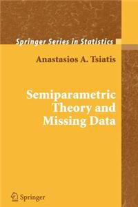 Semiparametric Theory and Missing Data
