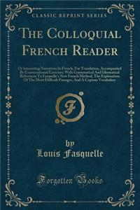 The Colloquial French Reader