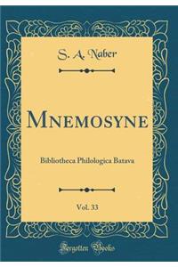 Mnemosyne, Vol. 33: Bibliotheca Philologica Batava (Classic Reprint)