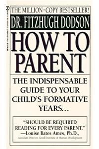 How to Parent