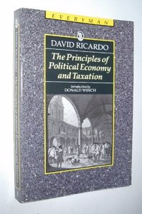 The Principles of Political Economy and Taxation