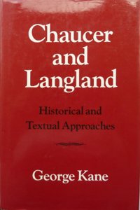 Chaucer and Langland: Historical and Textual Approaches (Bloomsbury Academic Collections: English Literary Criticism)