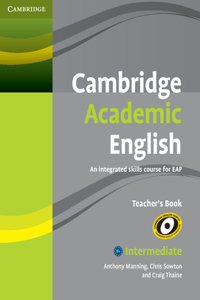 Cambridge Academic English B1+ Intermediate Teacher's Book