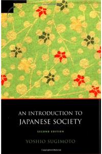 An Introduction to Japanese Society (Contemporary Japanese Society)