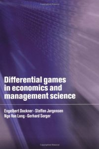 Differential Games in Economics and Management Science